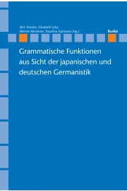 Grammatische Funktion aus Sicht der japanischen und deutschen Germanistik
